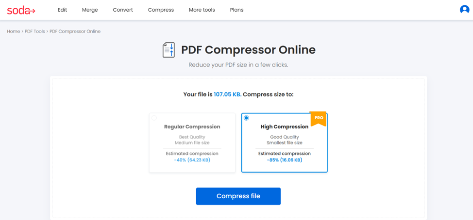 When compressing a file, choose between regular or high compression.